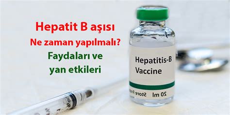 hepatit b aşısı neden yapılır